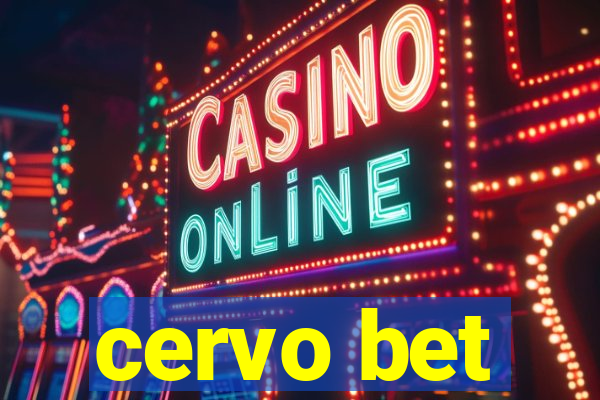 cervo bet